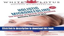 [Download] Holistic Microneedling: The Manual of Natural Skin Needling Hardcover Collection