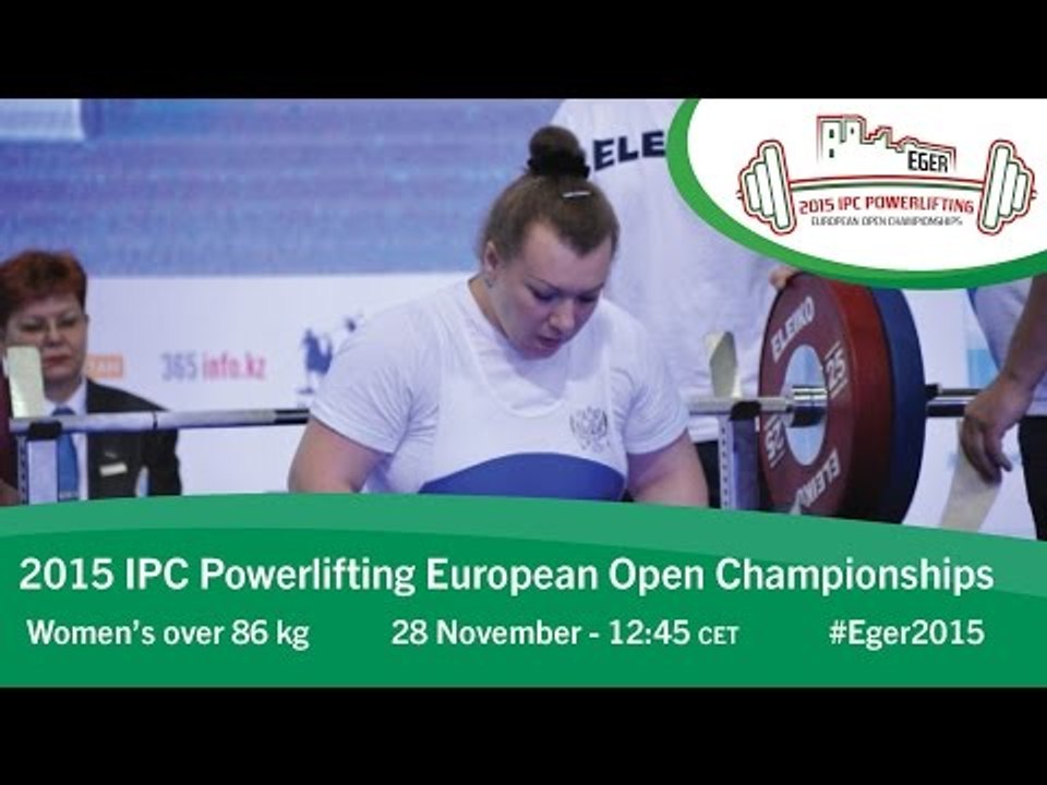 Women's over 86 kg | 2015 IPC Powerlifting European Open Championships, Eger