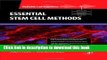 Download Essential Stem Cell Methods (Reliable Lab Solutions) E-Book Online