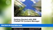 Big Deals  Getting Started with IBM FileNet P8 Content Manager  Free Full Read Best Seller