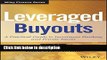 Download Leveraged Buyouts, + Website: A Practical Guide to Investment Banking and Private Equity