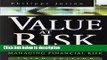 [PDF] Value at Risk: The New Benchmark for Managing Financial Risk, 3rd Edition [Full Ebook]