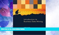 Big Deals  Introduction to Business Data Mining  Free Full Read Most Wanted