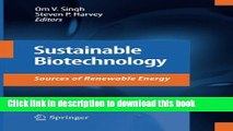 Download Sustainable Biotechnology: Sources of Renewable Energy Book Online