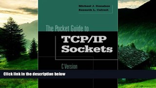 Full [PDF] Downlaod  Pocket Guide to TCP/IP Socket Programming in C (Morgan Kaufmann Series in