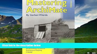 Must Have  Mastering Archimate - Edition II  READ Ebook Online Free