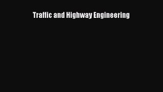 [PDF] Traffic and Highway Engineering Download Online