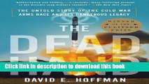 [Popular] The Dead Hand: The Untold Story of the Cold War Arms Race and Its Dangerous Legacy