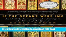 [Popular] If the Oceans Were Ink: An Unlikely Friendship and a Journey to the Heart of the Quran