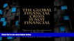 Big Deals  The Global Financial Crisis is NOT Financial  Free Full Read Best Seller