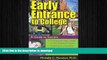 EBOOK ONLINE Early Entrance to College READ NOW PDF ONLINE