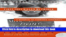 [PDF] First They Killed My Father: A Daughter of Cambodia Remembers E-Book Free