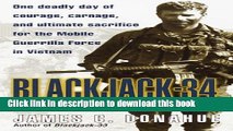[Popular] Books Blackjack-34 (previously titled No Greater Love): One Deadly Day of Courage,