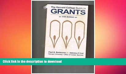 READ PDF Harvard College Guide to Grants READ EBOOK