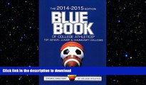 FAVORIT BOOK Blue Book of College Athletics 2014-2015: For Senior, Junior   Community Colleges