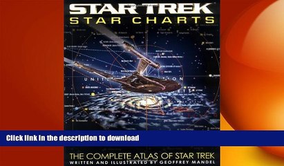 Download Video: FREE DOWNLOAD  Star Trek Star Charts: The Complete Atlas of Star Trek  BOOK ONLINE