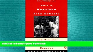 FAVORIT BOOK Complete Guide to American Film Schools and Cinema and Television Course READ EBOOK
