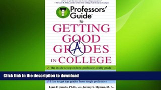 DOWNLOAD Professors  Guide to Getting Good Grades in College READ NOW PDF ONLINE