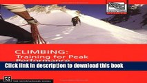 [Download] Climbing: Training for Peak Performance (Mountaineers Outdoor Expert) Hardcover Online