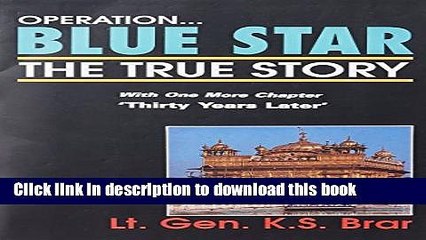 [Download] Operation Blue Star: The True Story Hardcover Online