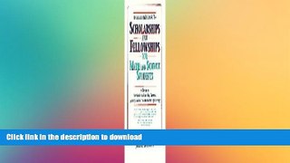 DOWNLOAD Prentice Hall Guide to Scholarships and Fellowships for Math and Science Students: A