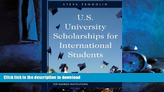 READ THE NEW BOOK US University Scholarship for International Students: A Comprehensive Resource