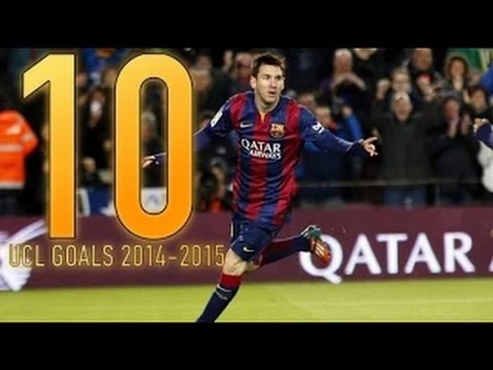 Lionel Messi All 10 Champions League Goals ● 2014   2015 ● HD ( KEAN KEEGAN )