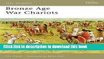 [Download] Bronze Age War Chariots Paperback Online