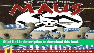 [Popular] Maus II: A Survivor s Tale: And Here My Troubles Began Kindle Free