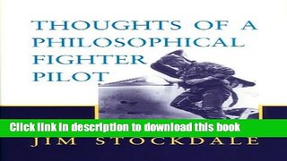 [Popular] Thoughts of a Philosophical Fighter Pilot: 431 (Hoover Institution Press Publication)