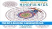 [Read PDF] Color Yourself to Mindfulness: 100 Mandalas and Motifs to Color Your Way to Inner Calm