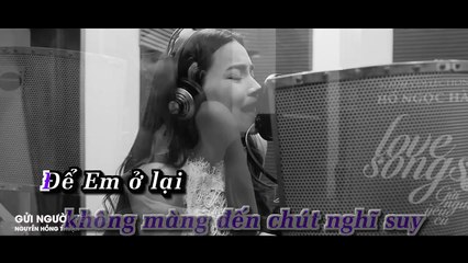 Gửi Người Yêu Cũ - Hồ Ngọc Hà MV 09/08/2016