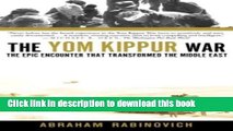 [Popular] Books The Yom Kippur War: The Epic Encounter That Transformed the Middle East Free Online