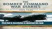 [Popular] Books The Bomber Command War Diaries: An Operational Reference Book Full Download