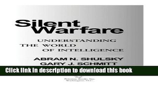 [Popular] Books Silent Warfare: Understanding the World of Intelligence, 3d Edition Free Download