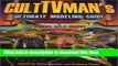 [Read PDF] CultTVman s Ultimate Modeling Guide to Classic Sci-Fi Movies Download Free
