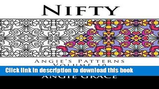 [Read PDF] Nifty (Angie s Patterns Volume 10) Download Free