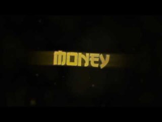 Intro (MONEY) made by Electrox  (LOVE IT MAN!)