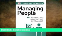 DOWNLOAD DK Essential Managers: Managing People FREE BOOK ONLINE
