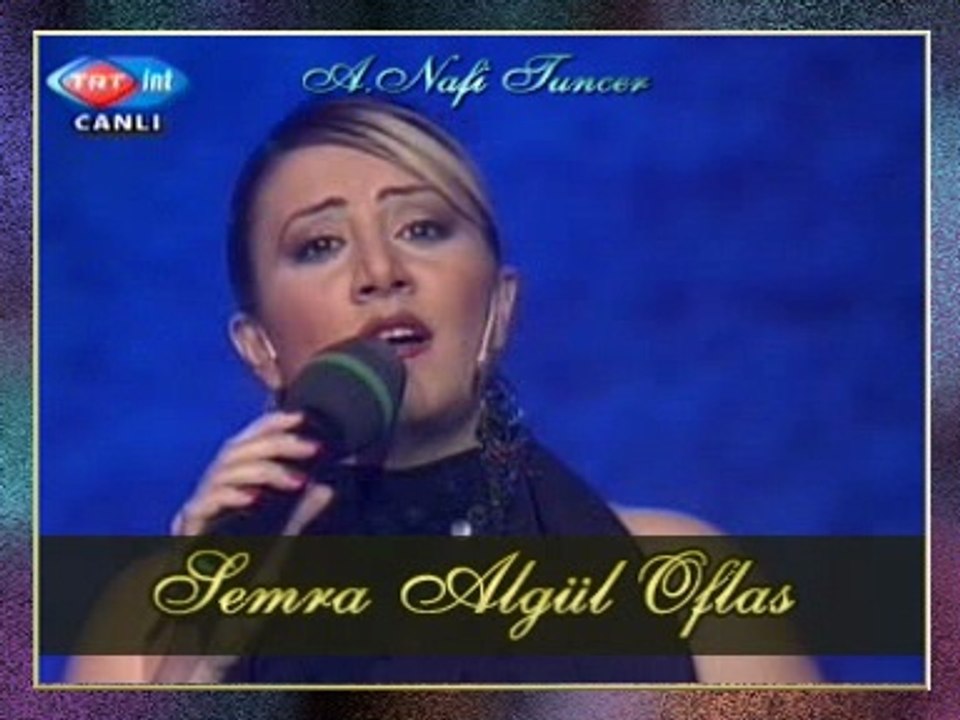 Semra ALGÜL OFLAS - İki Dağın Arasında Kalmışam