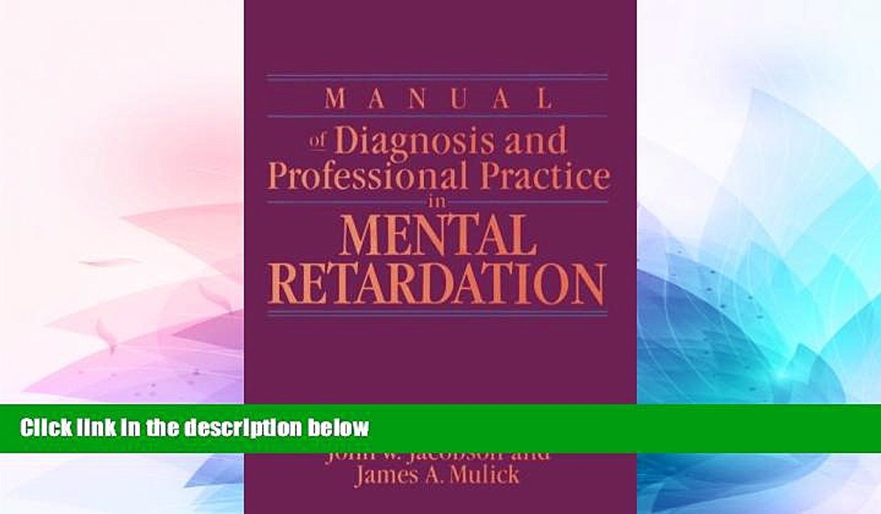 Must Have  Manual of Diagnosis and Professional Practice in Mental Retardation  READ Ebook Full