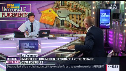 La vie immo: Trouver un bien immobilier grâce à un notaire, c'est possible - 10/08