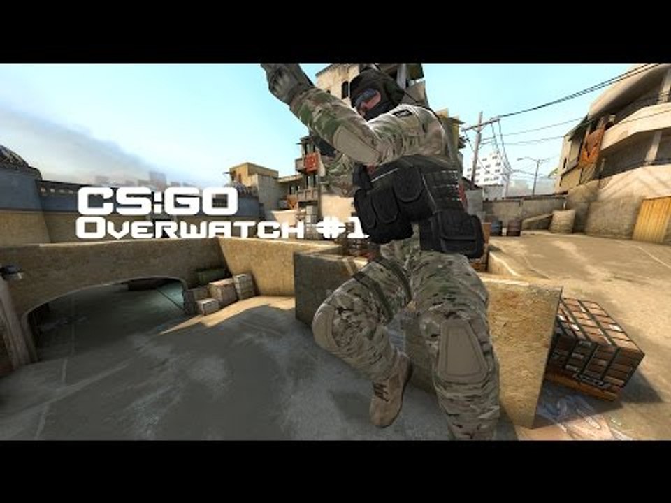 CSGO Overwatch #1 why u hacking m8