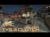 CS:GO - 1 VS. 3 Competetive Match CLUTCH