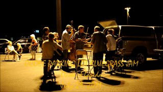 GOLDEN SLIPPERS: Ocoee Parking Lot Bluegrass Jam (7/29/2011)