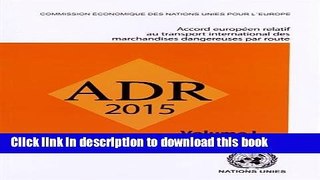 [Download] ADR 2015: Accord Europeen Relatif au Transport International des Marchandises