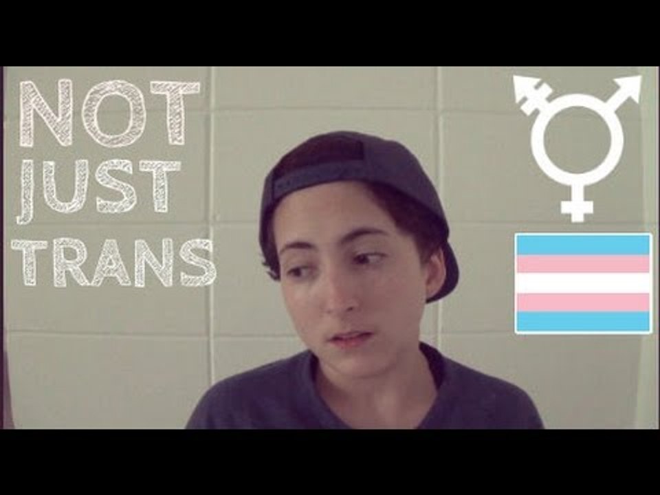 NOT JUST TRANS