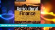 FAVORIT BOOK Agricultural Finance: From Crops to Land, Water and Infrastructure (The Wiley Finance