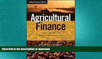 FAVORIT BOOK Agricultural Finance: From Crops to Land, Water and Infrastructure (The Wiley Finance