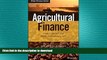 FAVORIT BOOK Agricultural Finance: From Crops to Land, Water and Infrastructure (The Wiley Finance